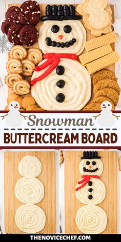 snowman buttercream board with cookies, pretzels and other treats on it