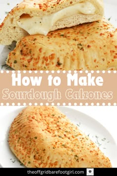 how to make sourdough calzones on a plate with text overlay