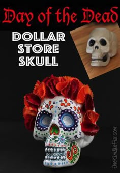 the day of the dead dollar store skull