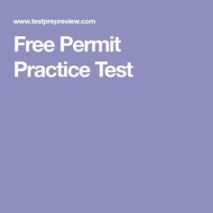 the text free permit practice test is shown in white on a purple background with an image of