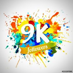 colorful ink splattered background with the number ninek for followerss on it