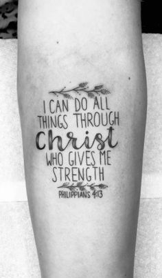 a black and white photo with the words i can do all things through christ who gives me strength