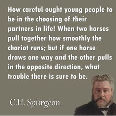 a quote from c h spurson about how careful young people are to be in the choosing of their partners