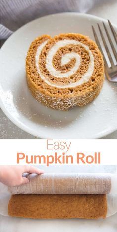 an easy pumpkin roll recipe on a white plate