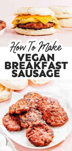 how to make vegan breakfast sausage on a white plate with text overlay that reads, how to make vegan breakfast sausage