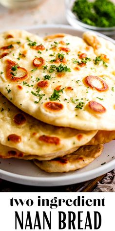 two ingredient naan bread on a white plate