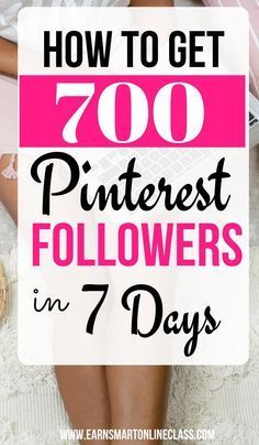 a woman sitting on the floor with her laptop and text overlay that reads how to get 700 pinterest followers in 7 days