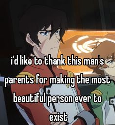 two anime characters with the caption i'd like to thank this man's parents for making the most beautiful person ever to exist