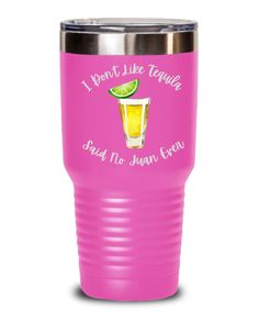 i don't like tequila and no juan green laser etched tumbler cup with lid