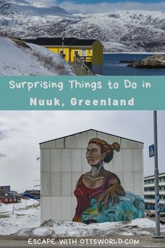 two pictures with the words surprising things to do in nuuk, greenland and iceland