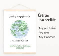 a poster hanging on a wall with the words custom teacher gift