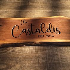 a wooden sign that says the castlediss est 2013