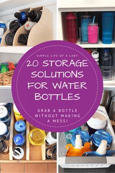 two storage shelves filled with water bottles and other items in the bottom left hand corner are labeled, 20 storage solutions for water bottles