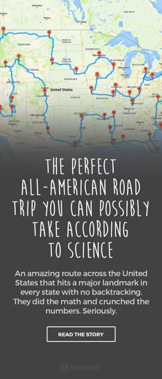 an ad for the american road trip you can possibly take according to science