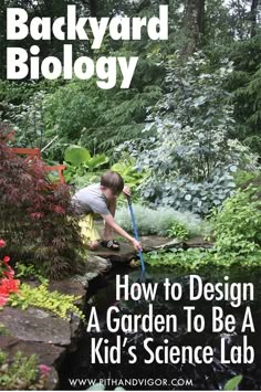 the cover of backyard biology how to design a garden to be a kid's science lab