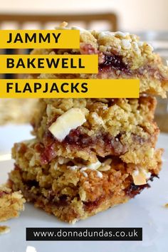 some food is stacked on top of each other with the words jammy bakewell flapjacks