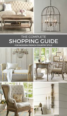 the complete shopping guide for modern french country style