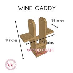 a wine caddy with measurements for the top, bottom and bottom pieces on it