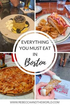 a collage of photos with the words everything you must eat in boston