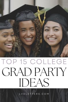 TOP 15 COLLEGE GRAD PARTY IDEAS Backyard Grad Party Ideas, Grad Party Decor Ideas, Grad Party Ideas, Grad Party Decor, College Grad Party, College Graduation Party, Graduation Party Ideas, Grad Party Decorations