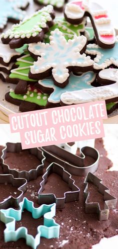 there are many decorated cookies on the table and one has a sign that says cutout chocolate sugar cookies