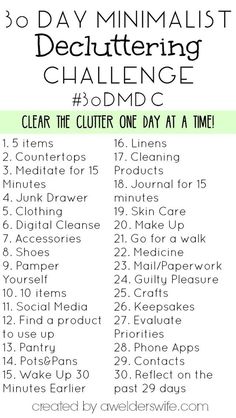 the 30 day minimalist decluating challenge with text overlay that reads, less stuff more space