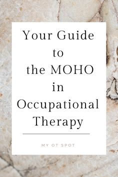 The MOHO is one of the most commonly used models in occupational therapy, so what it is all about? We've got you covered with everything you need to know about the MOHO in OT here. Occupational Therapy Adults, Occupational Therapy Humor, Occupational Therapy Assessment, Occupational Therapy Activity, Midline Crossing, University Notes, Nbcot Exam, Certified Occupational Therapy Assistant, Occupational Therapist Assistant