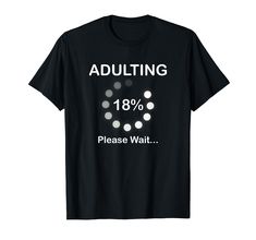 PRICES MAY VARY. This cute Birthday teen Born in Gift Adulting progress novelty apparel gift idea for mom or kids at a birthday party or holidays present gift from family grandma or friends. 18th Birthday 15 16 17 18 Years Old 2020 college school lovers wearing matching quote humor and sarcasm outfits with a cool design in tripe cruise or vacation party. Lightweight, Classic fit, Double-needle sleeve and bottom hem School Lovers, Birthday Shirt Ideas, Matching Quotes, Birthday 15, Birthday Teen, Sweet Shirt, Birthday Tee, Old T Shirts, Present Gift