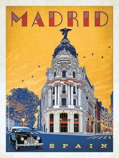 an old poster advertising madrid, spain in front of a building with a statue on top