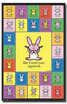 an easter card with the words like i need your approval and rabbits in different colors