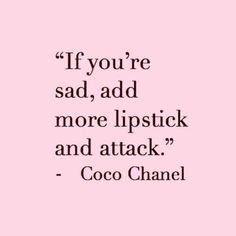 Chanel Quotes, Makeup Quotes, Beauty Quotes, Fashion Quotes, A Quote, Quote Aesthetic, Pretty Words, Coco Chanel, Pretty Quotes