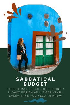 a woman standing in front of a building with the words sabatical budget on it