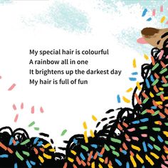 an illustration of a dog with sprinkles on it's coat and the words, my special hair is colourful