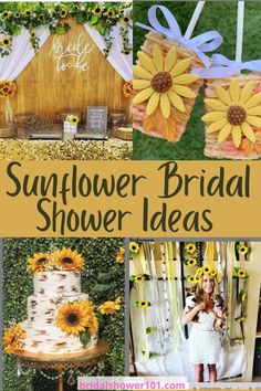 sunflower bridal shower ideas are perfect for the bride and groom to have on their wedding day