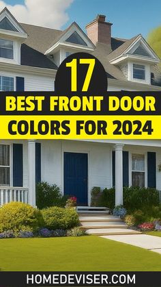 a house with the words best front door colors for 2014