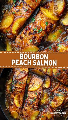 bourbon peach salmon in a cast iron skillet with the title above it reads bourbon peach salmon