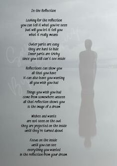 the reflection of a person standing in water next to a poem written by someone else