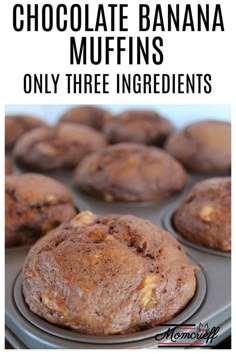 chocolate banana muffins in a muffin pan with text overlay