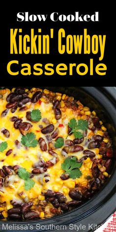 slow cooked chicken cowboy casserole in a crock pot with text overlay