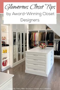 an organized closet with drawers and clothes on display in the center, is featured by award - winning closet designers