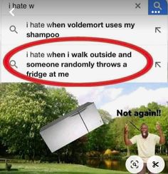 a man is holding an object in front of his face and the caption says, i hate when voldemon uses my shampoo