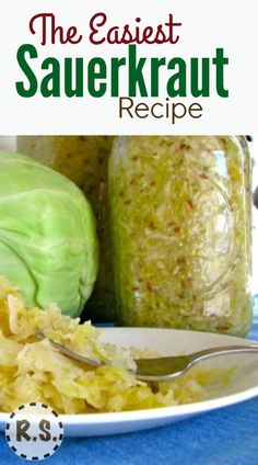 the easyest sauerkraut recipe on a plate with a spoon and jar in the background