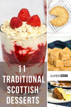 collage of traditional scottish desserts with text overlay that reads 11 traditional scottish desserts