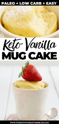 keto vanilla mug cake in a white bowl with a strawberry on top and the words keto vanilla mug cake above it