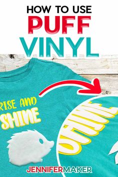 how to use puff vinyl on t - shirts and other things you can do with them