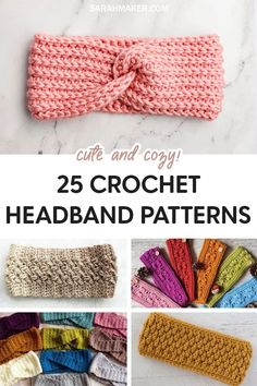 the 25 crochet headband patterns are easy to knit and can be made in any size