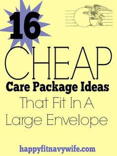 the words 16 cheap care package ideas that fill a large envelope are in black and white