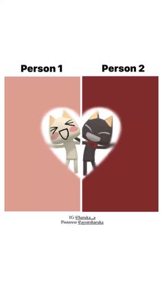 an image of two cats in the shape of a heart with text that reads person 1 person 2