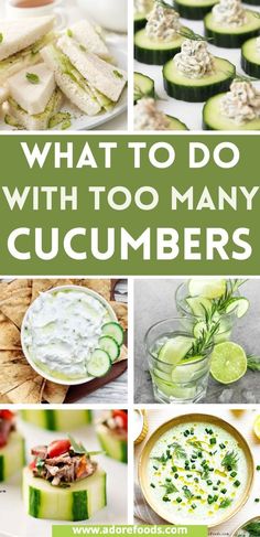 what to do with too many cucumbers