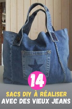 a denim bag with the words sacs diy a realiser avec des vieux jeans